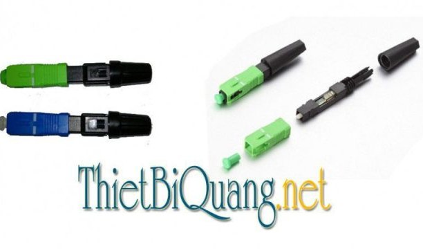 Giới thiệu sản phẩm đầu nối quang nhanh Fast Connector